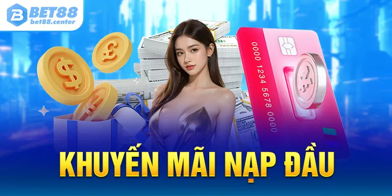 Khuyến mãi nạp đầu